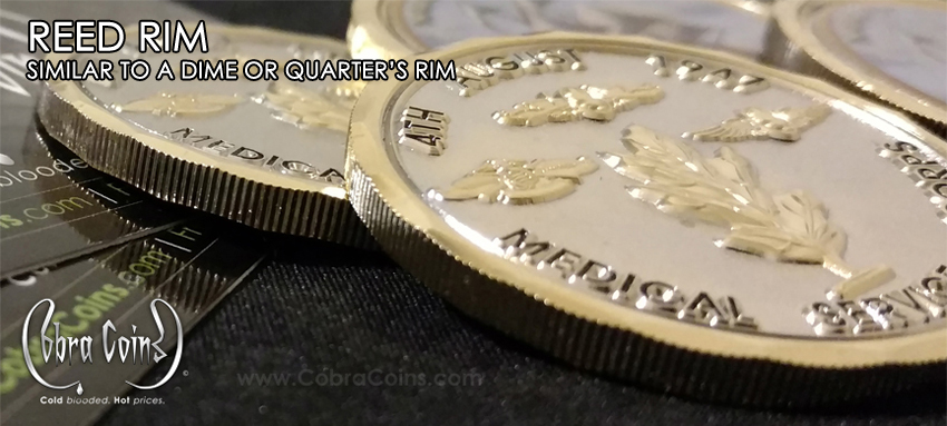Reed rim coin. Reeded edge rim example. Similar to a dime or a quarter's rim. Cobra Coins